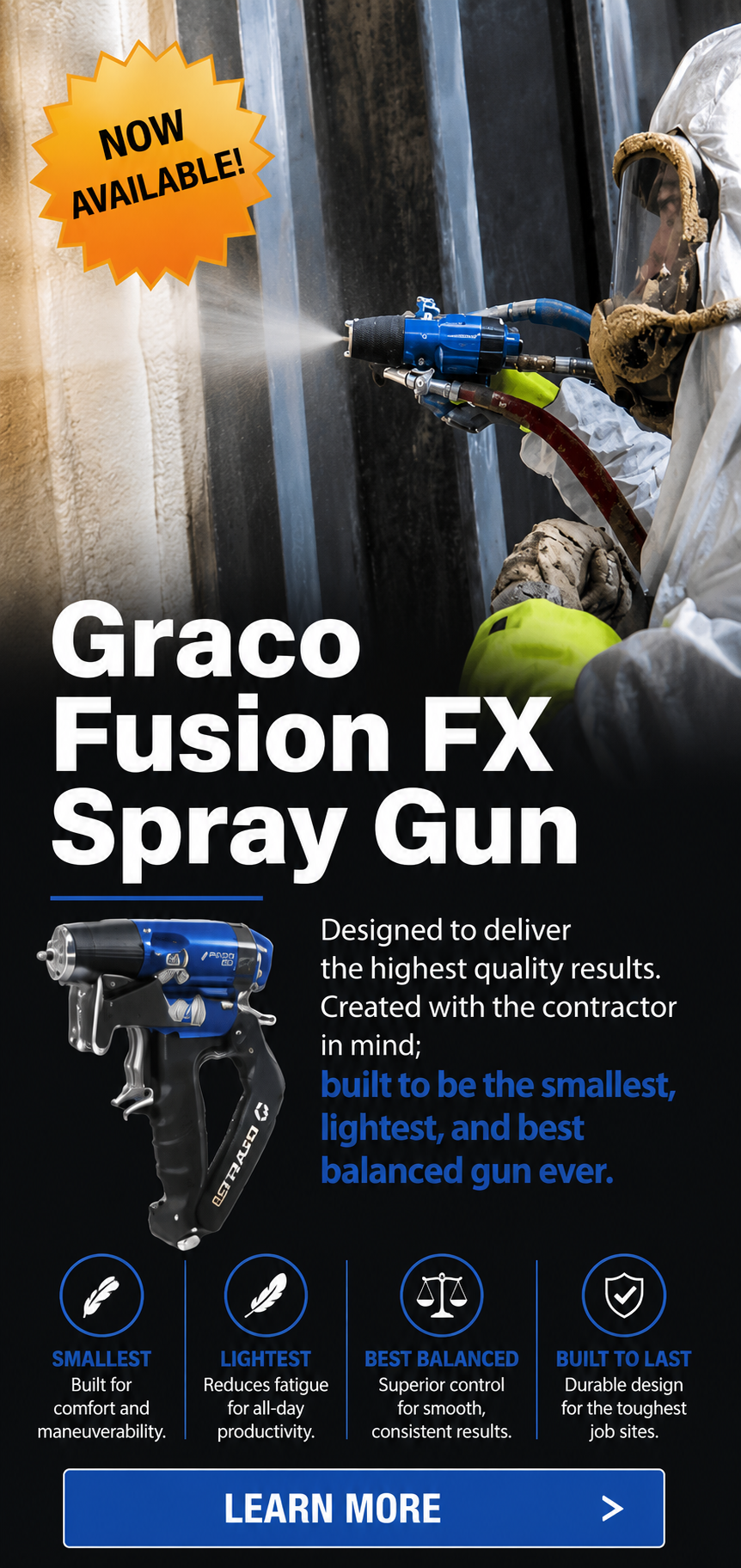 Graco Fusion FX Spray Gun. Designed to deliver the highest quality results. Created with the contractor in mind; built to be the smallest, lightest, and best balanced gun ever.